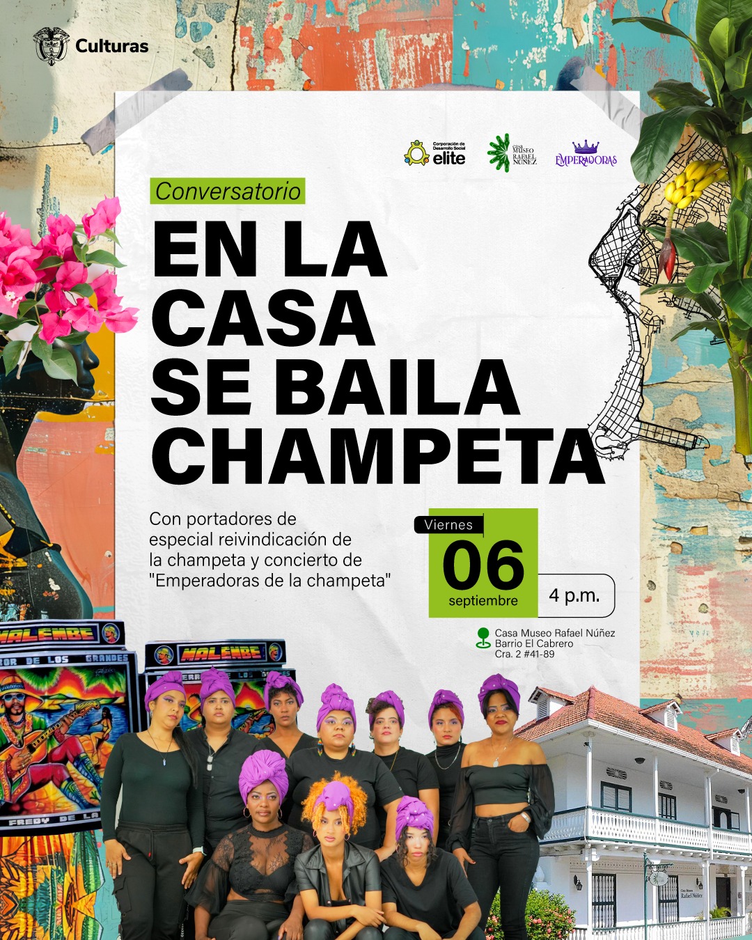 En la Casa se Baila Champeta: Voces de Resistencia y Cultura en un Evento Imperdible