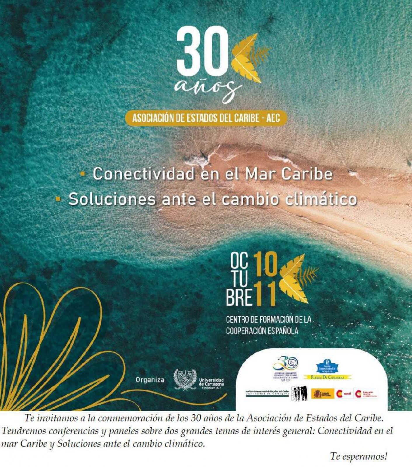 Conmemoración de los 30 Años de la Asociación de Estados del Caribe: Diálogos Cruciales sobre Conectividad y Cambio Climático